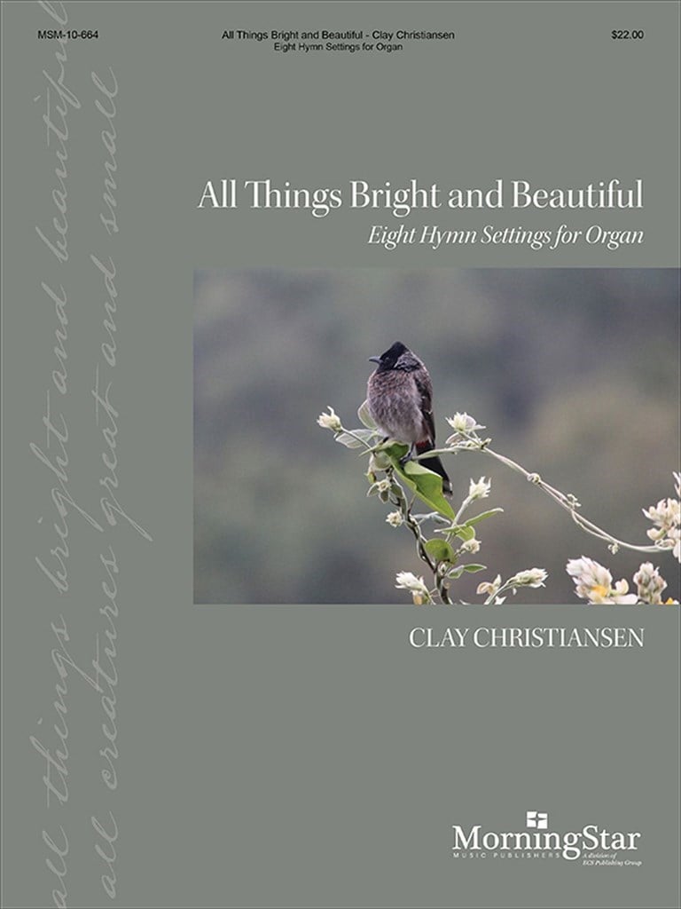 All Things Bright and Beautiful